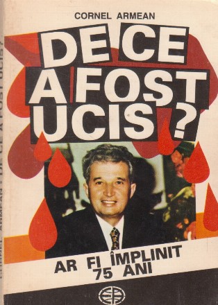 De ce a fost ucis?