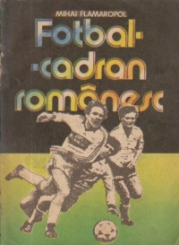 Fotbal - cadran romanesc