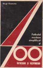 Fotbalul modern simplificat 400 intrebari