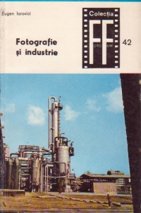 Fotografie si industrie