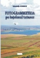 Fotogrammetria pe intelesul tuturor