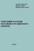 Fourier Analysis and Integral Transformations with Applications in Engineering