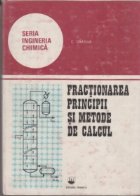 Fractionarea, principii si metode de calcul