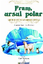 Fram ursul polar poveşti pentru