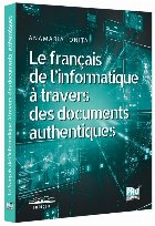 Le français de l'informatique à travers des documents authentiques