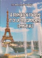 Le francais du tourisme et de la correspondence commerciale