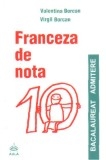 Franceza de nota 10 (editia a II-a, revazuta)