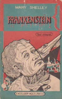 Frankenstein sau Prometeul modern