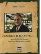 Franklin Roosevelt presedinte Statelor Unite