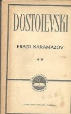 Fratii Karamazov Volumul lea