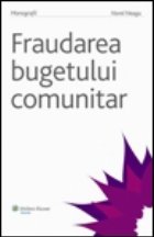 Fraudarea bugetului comunitar