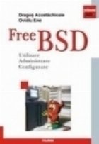 FreeBSD Utilizare Administrare Configurare