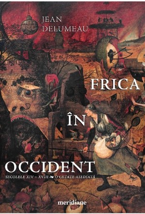 Frica în Occident. Secolele XIV – XVIII. O cetate asediată