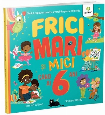 Frici mari şi mici când ai 6 ani