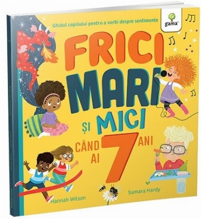 Frici mari şi mici când ai 7 ani