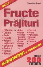 Fructe in prajituri - peste 200 de retete