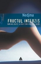 Fructul interzis Romanul erotic unei