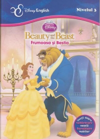 Frumoasa si bestia. Beauty and the Beast. Nivelul 3