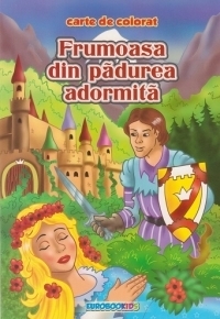 Frumoasa din padurea adormita - Carte de colorat + poveste (format B5)