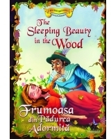 Frumoasa din Padurea Adormita / The Sleeping Beauty in the Wood (Povesti bilingve)