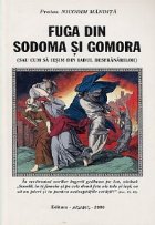 Fuga din Sodoma Gomora sau