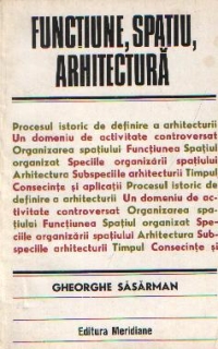 Functiune, spatiu, arhitectura