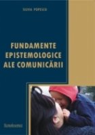 Fundamente epistemologice ale comunicarii