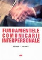 FUNDAMENTELE COMUNICARII INTERPERSONALE