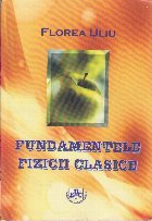 Fundamentele Fizicii Clasice