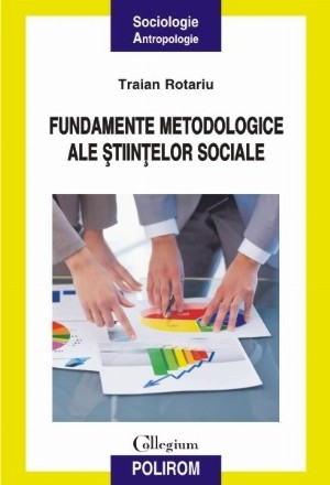 Fundamentele metodologice ale științelor sociale