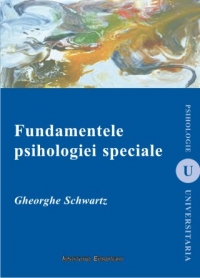 Fundamentele psihologiei speciale (editia a II-a)