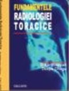 Fundamentele radiologiei toracice