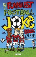 Funniest Football Joke Book Ever