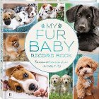 My Fur Baby Record Book: Dog