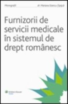 Furnizorii servicii medicale sistemul drept