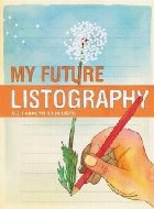 My Future Listography