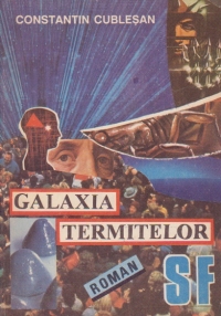 Galaxia termitelor