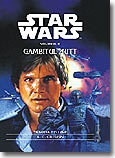 GAMBITUL HUTT (Trilogia Han Solo - nr.2)