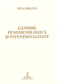 Gandire fenomenologica si intentionalitate