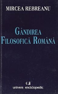 Gandirea filosofica romana - Introducere in spiritualitatea Europei federale