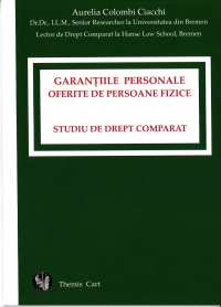 Garantiile personale oferite de persoane fizice. Studiu de drept comparat