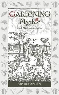 Gardening Myths and Misconceptions