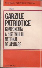 Garzile Patriotice - Componenta a Sistemului National de Aparare