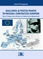 Gaullismul pozitia Frantei procesul constructiei