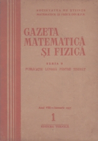 Gazeta matematica si fizica,  1/1957