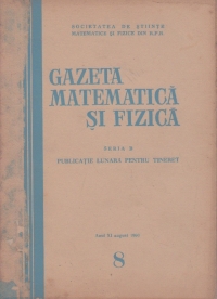 Gazeta matematica si fizica,  8/1960