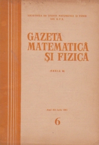 Gazeta matematica si fizica, 7/1962