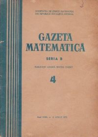 Gazeta Matematica, Seria B, Aprilie 1972