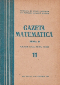 Gazeta Matematica, Seria B, Noiembrie 1972