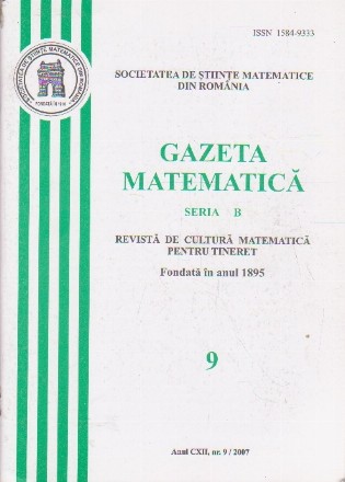 Gazeta Matematica, Seria B, Nr. 9/2007